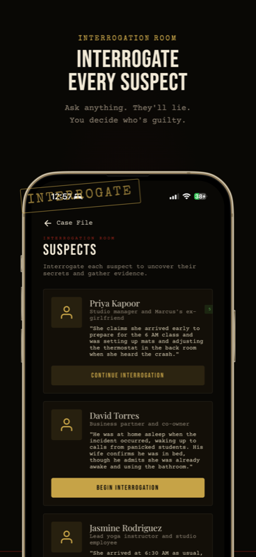 Real-time suspect interrogation